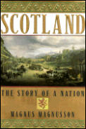 Scotland The Story Of A Nation