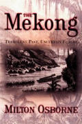 Mekong Turbulent Past Uncertain Future