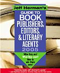 Jeff Hermans Guide To Book Publishers 2005 Edition