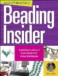 Jewelry Projects from a Beading Insider Original Designs & Expert Advice from the Editor of Beadstyle Magazine