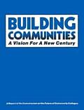 Building Communities: A Vision for a New Century