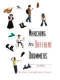 Marching To Different Drummers 2nd Edition