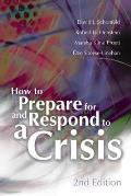 How to Prepare for and Respond to a Crisis