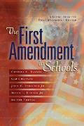 First Amendment in Schools: A Guide from the First Amendment Center