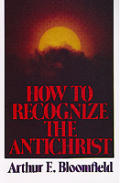 How To Recognize The Antichrist