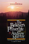 Believers Prayer Life