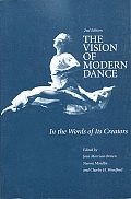 Vision of Modern Dance In the Words of Its Creators