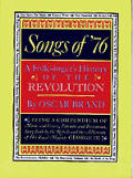 Songs Of 76 A Folksingers History Of The
