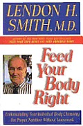 Feed Your Body Right Understanding You