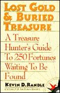Lost Gold & Buried Treasure A Treasure H