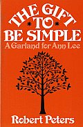 The Gift to Be Simple: A Garland for Ann Lee
