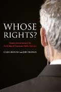 Whose Rights?: Counterterrorism and the Dark Side of American Public Opinion