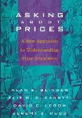 Asking about Prices: A New Approach to Understanding Price Stickiness