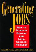 Generating Jobs How to Increase Demand for Less Skilled Workers