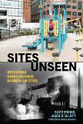Sites Unseen Uncovering Hidden Hazards in American Cities