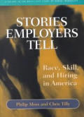 Stories Employers Tell Race Skill & Hiring in America