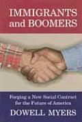 Immigrants & Boomers Forging a New Social Contract for the Future of America
