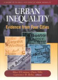 Urban Inequality Evidence from Four Cities