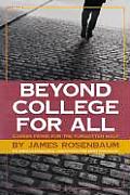 Beyond College for All Career Paths for the Forgotten Half