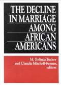 The Decline in Marriage Among African Americans