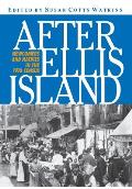 After Ellis Island