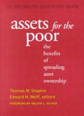 Assets for the Poor The Benefits of Spreading Asset Ownership