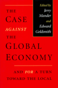 Case Against The Global Economy