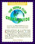 Sierra Club Green Guide Everybodys Desk Ref