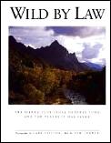 Wild By Law The Sierra Club Legal Defe