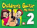 Childrens Guitar Method 2