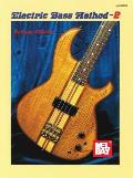 Electric Bass Method Volume 2