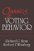 Classics in Voting Behavior Paperback Edition