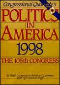 Politics In America 1998 The 105th Congr
