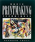 Basic Printmaking Techniques