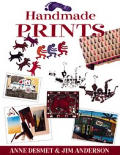Handmade Prints An Introduction to Creative Printmaking Without a Press