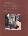 Early Architecture Of Madison Indiana
