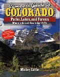 Campers Guide To Colorado Parks Lakes & Fore