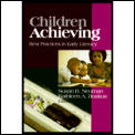 Children Achieving Best Practices in Early Literacy