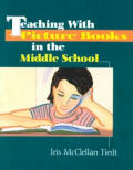 Teaching With Picture Books In The Middl