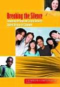 Breaking the Silence Recognizing the Social & Cultural Resources Students Bring to the Classroom