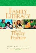 Family Literacy From Theory to Practice