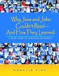 Why Jane & John Couldnt Read & How They Learned A New Look at Striving Readers
