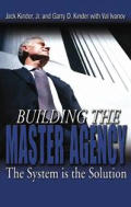 Building The Master Agency The System Is