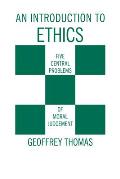 Introduction To Ethics Five Central Prob