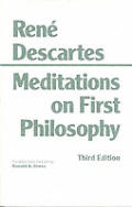 Meditations On First Philosophy Third Edition