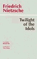Twilight Of The Idols Or How To Philosophize With the Hammer