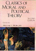 Classics Of Moral & Political Theory 2nd Edition