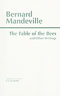 Fable Of The Bees & Other Writings