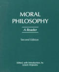 Moral Philosophy A Reader