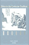 Ethics in the Confucian Tradition The Thought of Mengzi & Wang Yangming